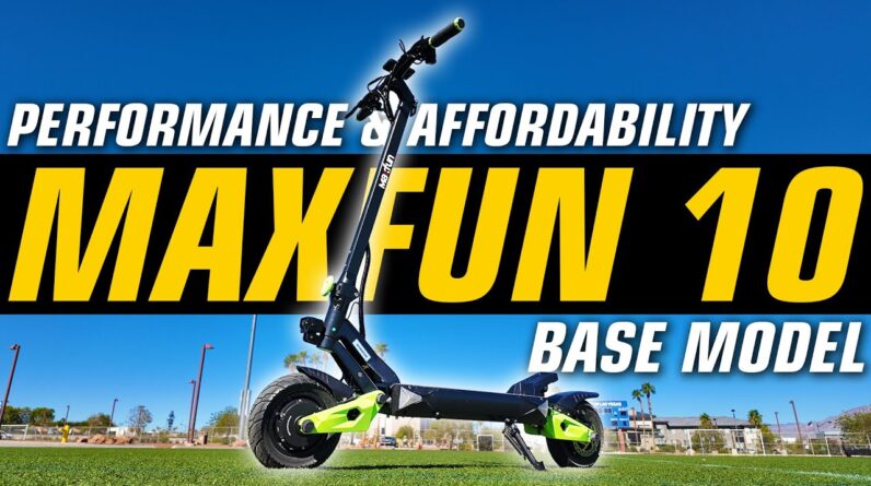 Maxfun 10 (Base Model) Review: Fastest Acceleration at the Price